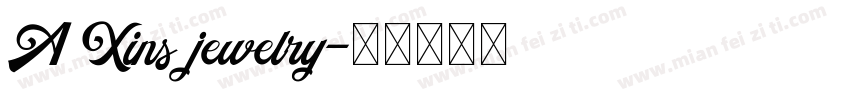 A Xins jewelry字体转换
